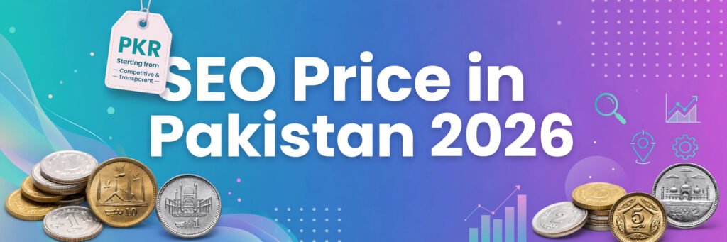 SEO price in Pakistan 2026 cost guide banner