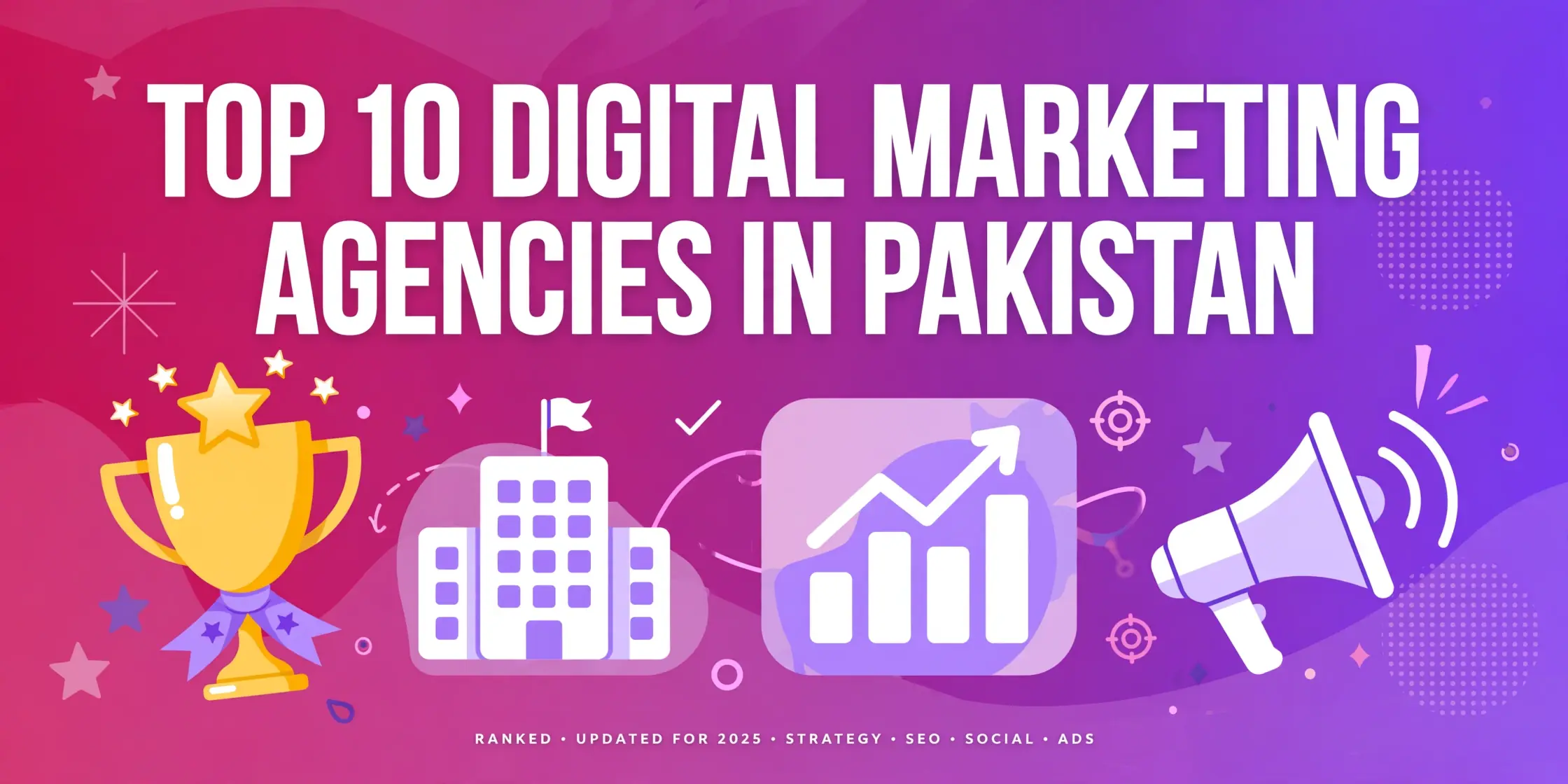 Top 10 digital marketing agencies in Pakistan 2026